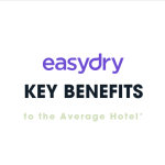 Easydry Key Benefits to the Hotel Sector